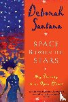 Santana, Deborah - Space Between the Stars