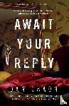 Chaon, Dan - Await Your Reply