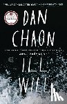 Chaon, Dan - Ill Will