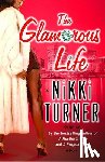 Turner, Nikki - The Glamorous Life