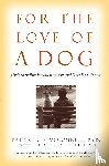 Ph.D. Patricia McConnell - For the Love of a Dog