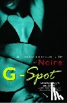 Noire - G-Spot: An Urban Erotic Tale