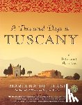 De Blasi, Marlena - A Thousand Days in Tuscany