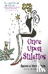 Swendson, Shanna - Once Upon Stilettos