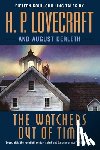 Lovecraft, H. P., Derleth, August - The Watchers Out of Time