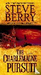 Berry, Steve - CHARLEMAGNE PURSUIT