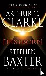 Clarke, Arthur C., Baxter, Stephen - Firstborn