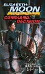 Moon, Elizabeth - Command Decision