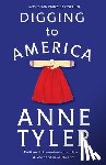 Anne Tyler - Digging to America