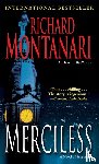 Montanari, Richard - Merciless