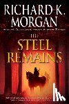 Richard K. Morgan - The Steel Remains