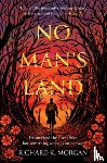 Morgan, Richard K. - No Man's Land