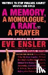  - A Memory, a Monologue, a Rant, and a Prayer