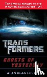 Foster, Alan Dean - Transformers: Ghosts of Yesterday: A Novel