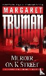 Truman, Margaret - Murder on K Street