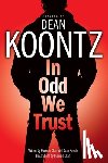 Koontz, Dean - In Odd We Trust (Graphic Novel)