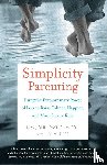 Payne, Kim John, Ross, Lisa M. - Simplicity Parenting