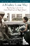 LaNier, Carlotta Walls, Page, Lisa Frazier - A Mighty Long Way