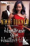 Turner, Nikki - Heartbreak of a Hustler's Wife
