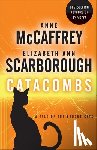 Mccaffrey, Anne, Scarborough, Elizabeth Ann - Catacombs