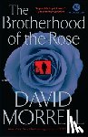 Morrell, David - The Brotherhood of the Rose