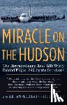 The Survivors of Flight 1549, Prochnau, William, Parker, Laura - Miracle on the Hudson