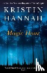 Hannah, Kristin - Magic Hour