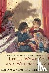 Alcott, Louisa May, Grand, Porter - Little Women and Werewolves