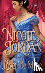 Jordan, Nicole - Lover Be Mine