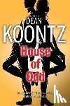 Koontz, Dean - House of Odd (Graphic Novel)