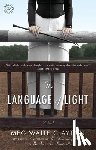 Clayton, Meg Waite - The Language of Light
