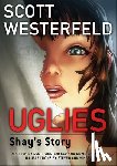 Westerfeld, Scott, Grayson, Devin - Uglies: Shay's Story (Graphic Novel)