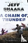 Shaara, Jeff - A Chain of Thunder