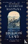 Kostova, Elizabeth - Shadow Land