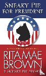 Brown, Rita Mae - Brown, R: Sneaky Pie for President