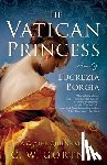 Gortner, C. W. - The Vatican Princess
