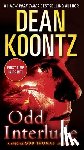Koontz, Dean R. - ODD INTERLUDE