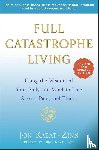 Kabat-Zinn, Jon - Full Catastrophe Living