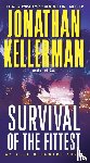 Kellerman, Jonathan - SURVIVAL OF THE FITTEST