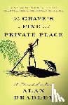 Bradley, Alan - The Grave's a Fine and Private Place