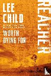Child, Lee - Worth Dying For
