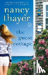 Thayer, Nancy - The Guest Cottage