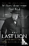 Manchester, William - The Last Lion: Winston Spencer Churchill: Defender of the Realm, 1940-1965