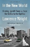 Wright, Lawrence - In the New World