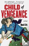Kirk, David - CHILD OF VENGEANCE
