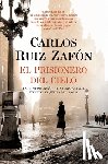 Zafón, Carlos Ruiz - SPA-PRISIONERO DEL CIELO