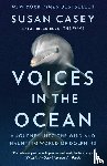 Casey, Susan - Casey, S: Voices in the Ocean