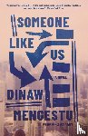 Mengestu, Dinaw - Someone Like Us