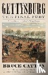 Catton, Bruce - Gettysburg: The Final Fury