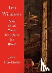 Hirshfield, Jane - Ten Windows